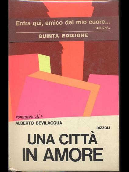Una città in amore - Alberto Bevilacqua - copertina