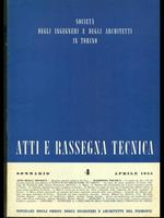Atti e rassegna tecnica n. 4 / aprile 1955