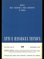 Atti e rassegna tecnica n. 10/ottobre 1961