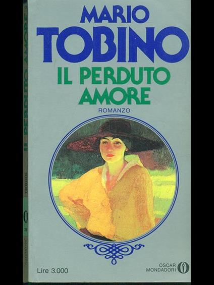 Il perduto amore - Mario Tobino - copertina