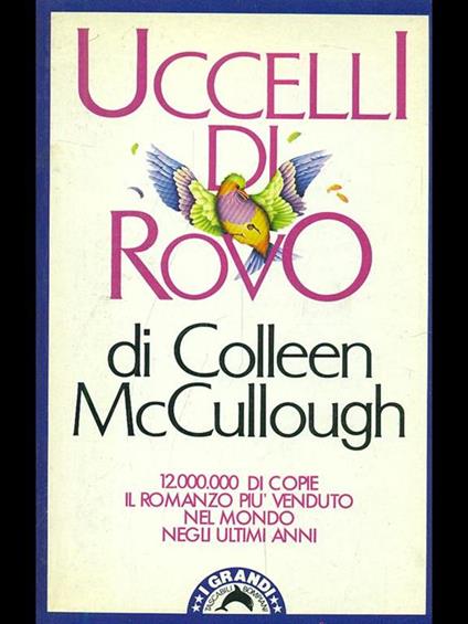Uccelli di rovo - Colleen McCullough - copertina