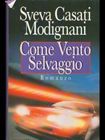 Come vento selvaggio