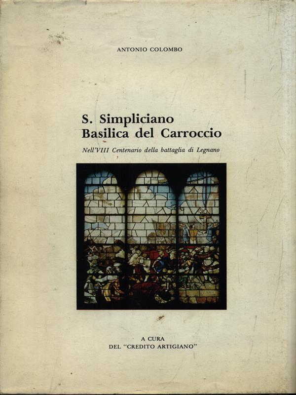 S. Simpliciano Basilica del Carroccio