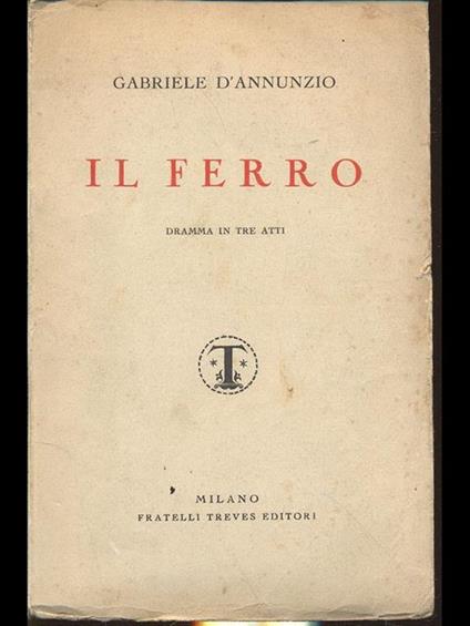 Il ferro - Gabriele D'Annunzio - copertina