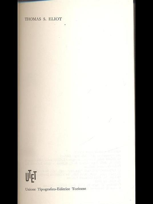 Thomas S. Eliot. Premio Nobel 1948 - Thomas S. Eliot - copertina