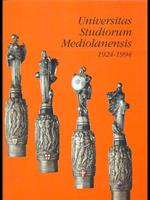 Universitas Studiorum Mediolanensis 1924-1994