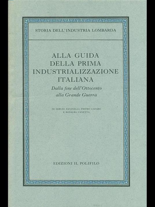 Alla guida della prima industrializzazione italiana - copertina