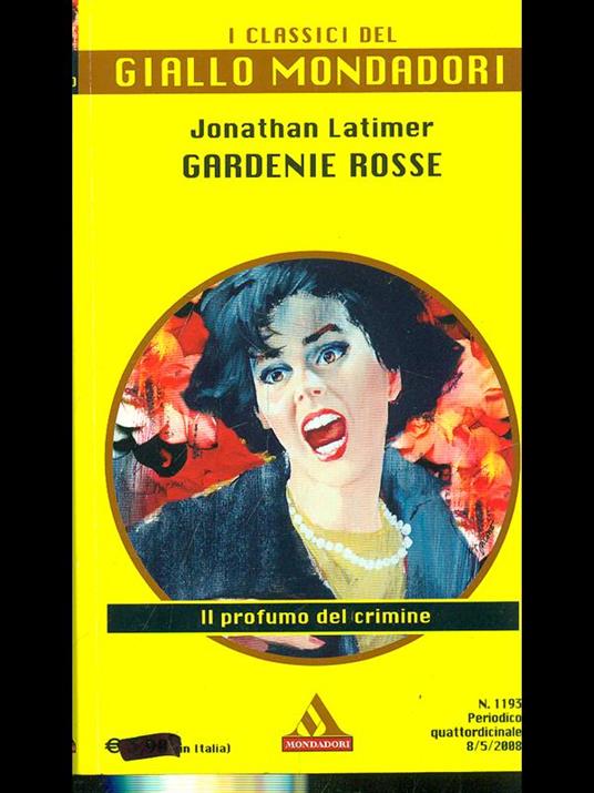 Gardenie rosse - Jonathan Latimer - copertina