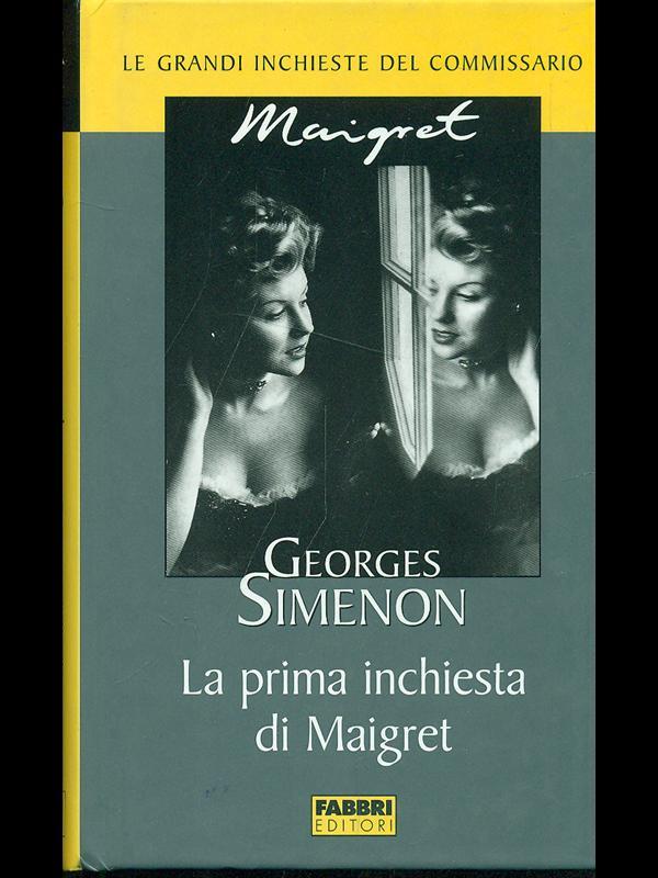 La prima inchiesta di Maigret
