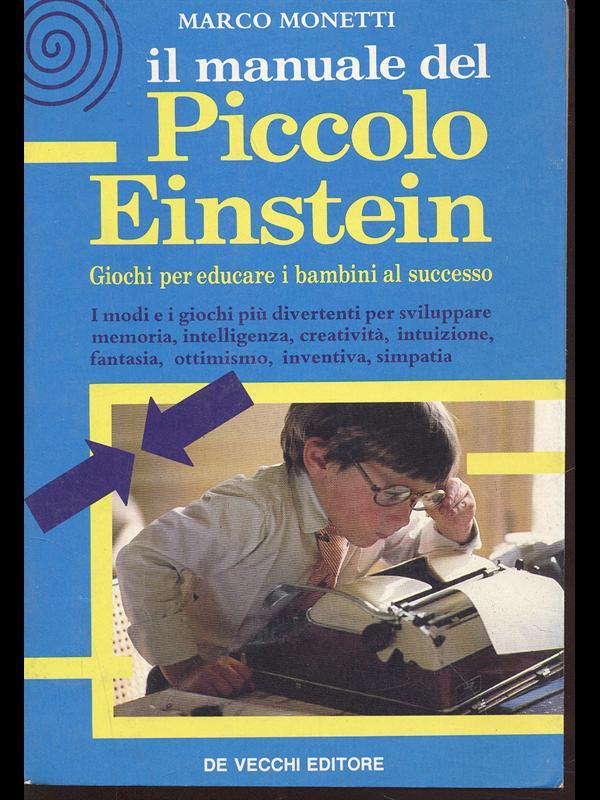 Il manuale del Piccolo Einstein