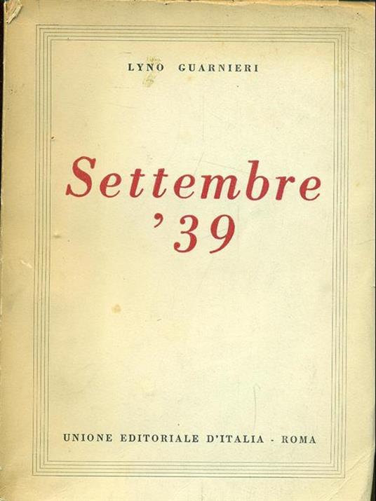 Settembre '39 - Lyno Guarnieri - copertina