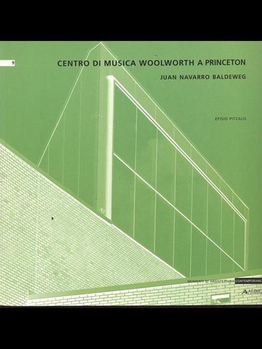 Centro di musica Woolworth a Princeton. Juan Navarro Baldeweg - Efisio Pitzalis - copertina