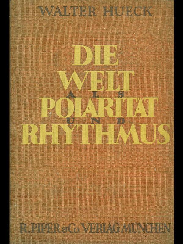 Die welt polaritat rhythmus