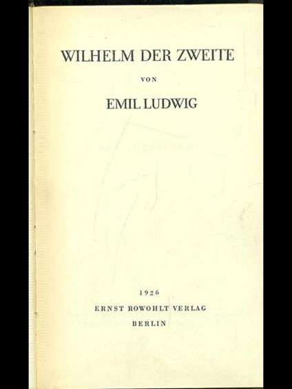 Wilhelm der zweite - Emil Ludwig - copertina