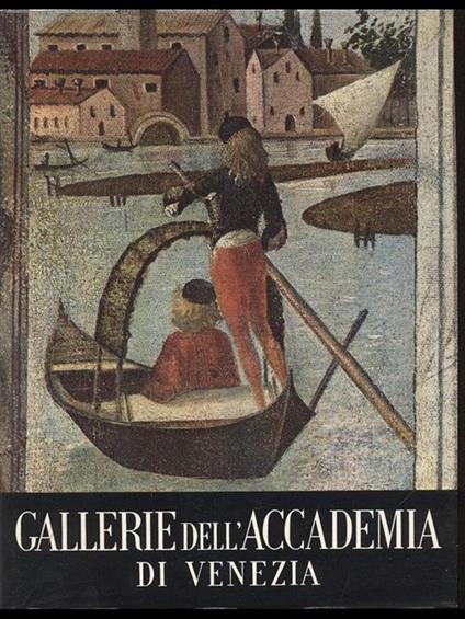 Gallerie dell'Accademia di Venezia - Francesco Valcanover - copertina