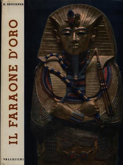 Il faraone d'oro - Karl Bruckner - copertina