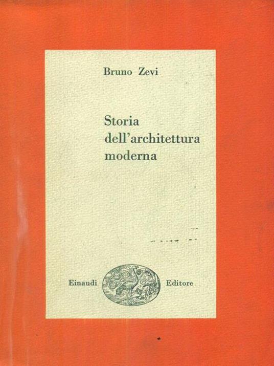 Storia dell'architettura moderna - Bruno Zevi - copertina
