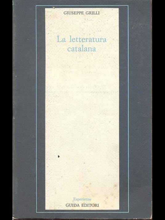La letteratura catalana - Giuseppe Grilli - copertina