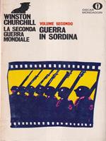 La Seconda Guerra Mondiale vol. 2: Guerra in sordina