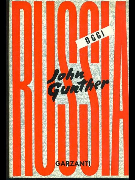 Russia oggi - John Gunther - copertina