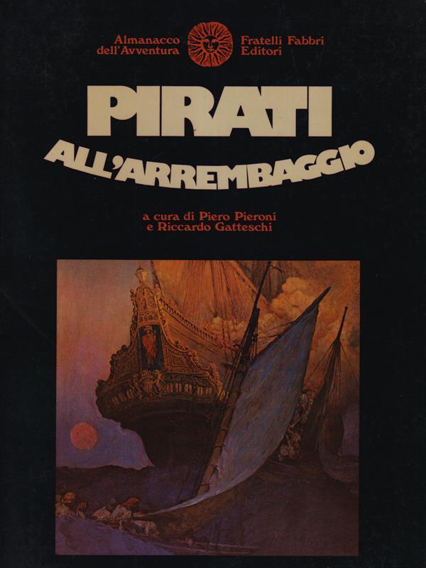 Pirati all'arrembaggio
