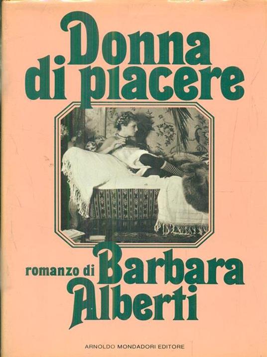 Donna di piacere - Barbara Alberti - copertina