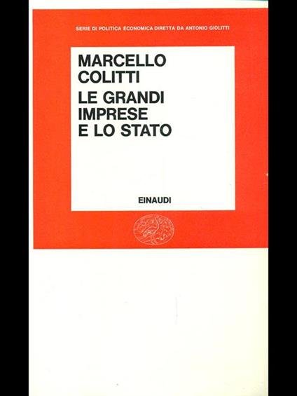Le grandi imprese e lo stato - Marcello Colitti - copertina