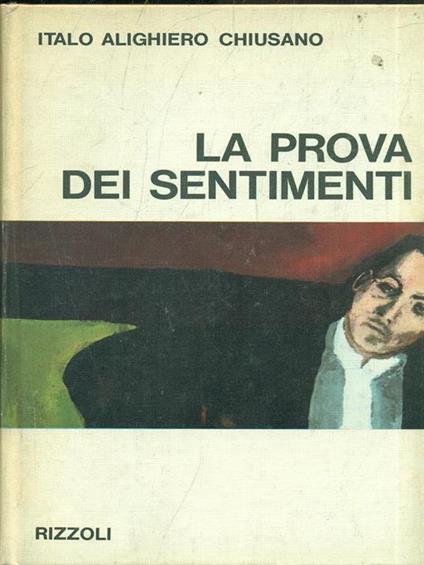 La prova dei sentimenti - Italo A. Chiusano - copertina