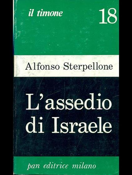L' assedio di Israele - Alfonso Sterpellone - copertina