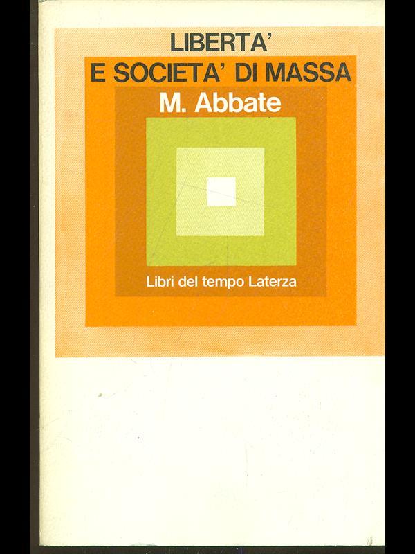 Libertà e società di massa
