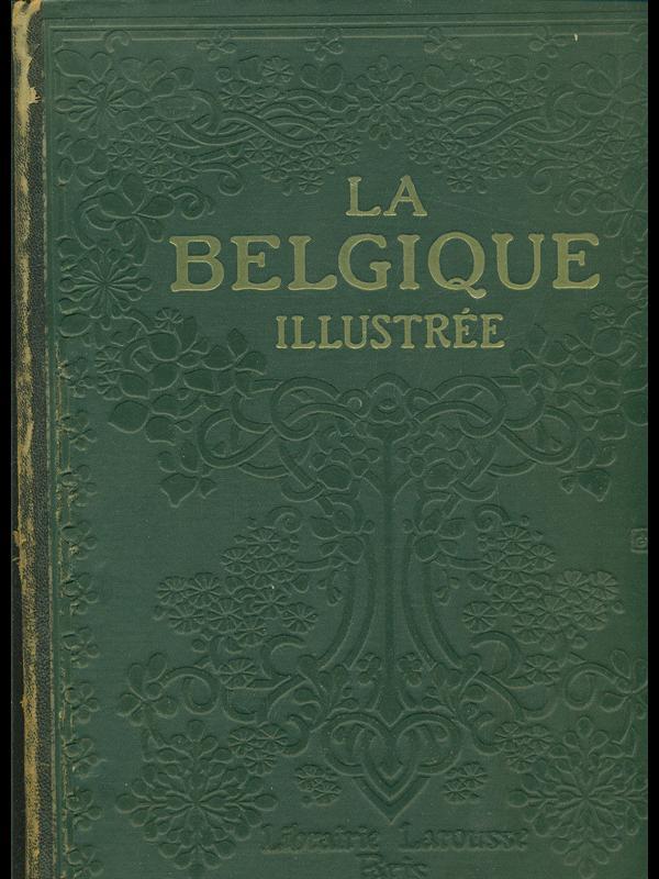 La Belgique illustree