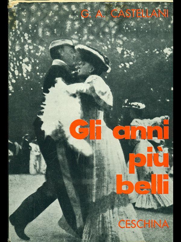 Gli anni più belli