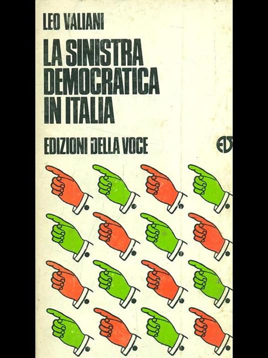 La sinistra democratica in Italia - Leo Valiani - copertina