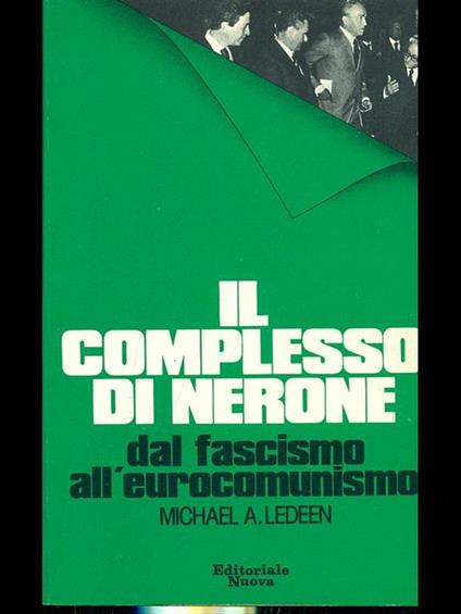 Il complesso di Nerone - Michael A. Leeden - copertina