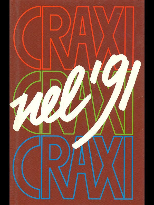 Craxi nel'91
