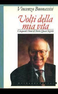 Volti della mia vita - Vincenzo Buonassisi - 2