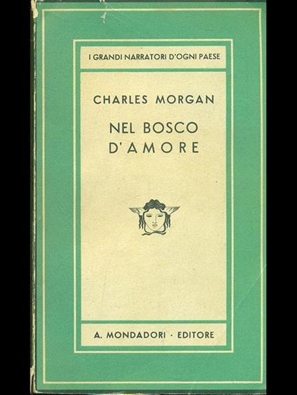 Nel bosco d'amore - Charles Morgan - copertina