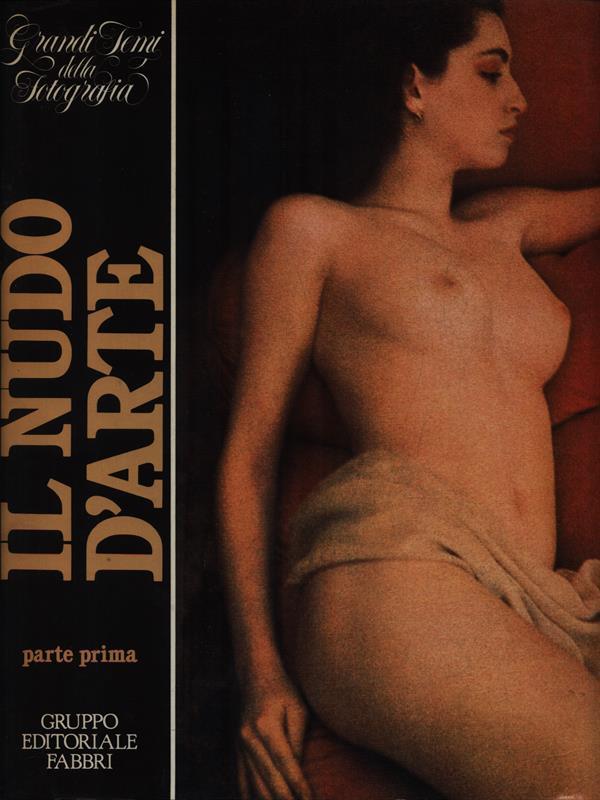Il nudo d'arte. Parte prima
