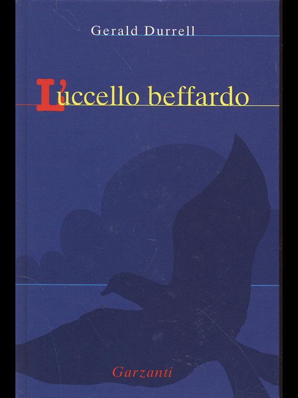 L' uccello beffardo