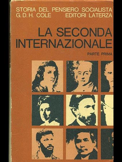 La seconda internazionale. Parte prima - George Douglas Howard Cole - copertina