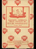 Raccolta completa delle novelle di Guy de Maupassant - volume sesto