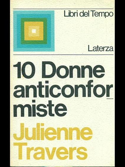 10 donne anticonformiste - Julienne Travers - copertina