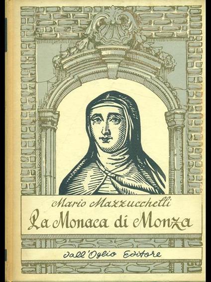 La Monaca di Monza - Mario Mazzucchelli - copertina