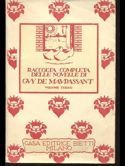 Raccolta completa delle novelle di Guy de Maupassant - volume terzo - Guy de Maupassant - copertina