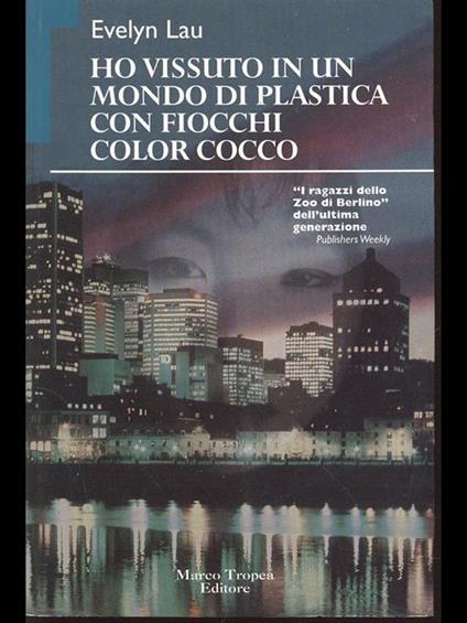 Ho vissuto in un mondo diplastica con fiocchi color cocco - copertina