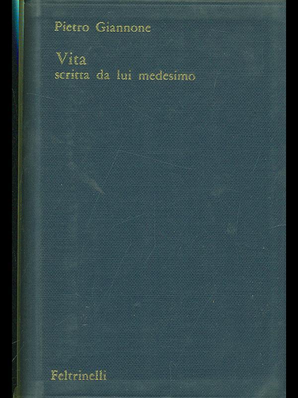 Vita scritta da lui medesimo