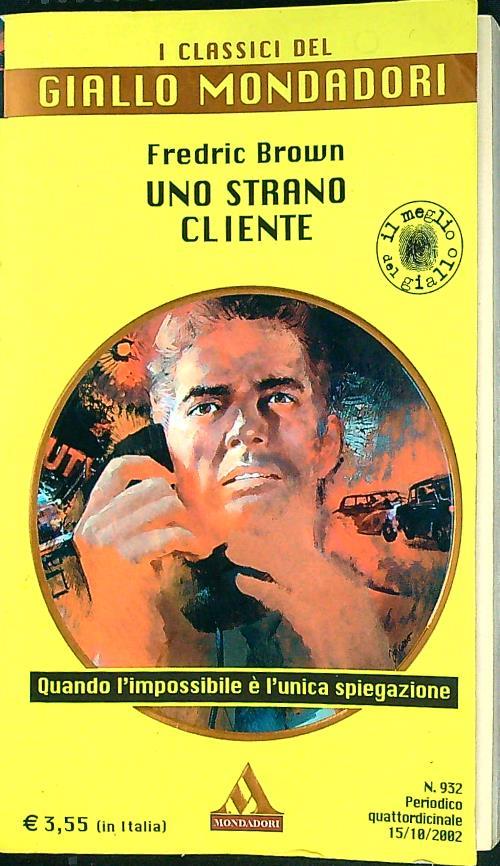 Uno strano cliente