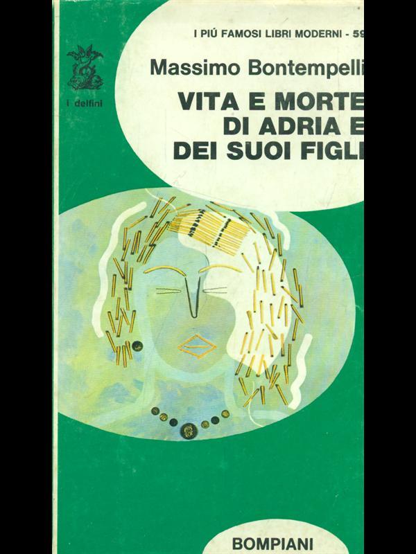 Vita e morte di Adria e dei suoi figli