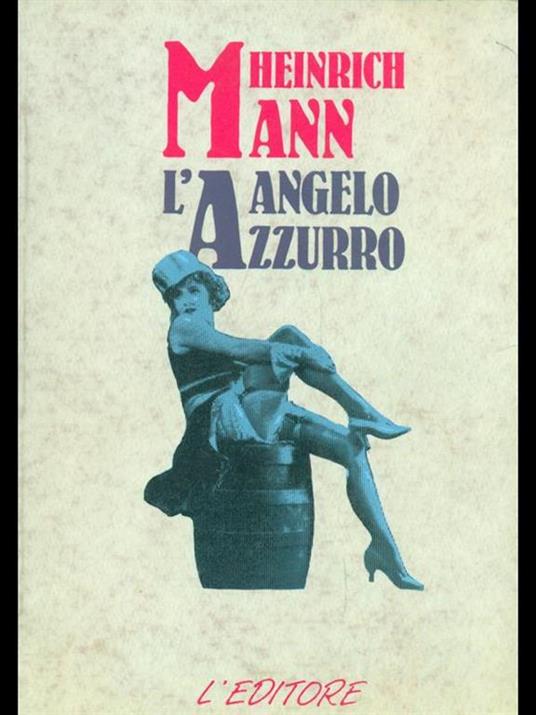 L' angelo azzurro - Heinrich Mann - copertina