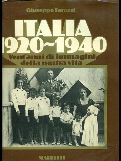 Italia 1920-1940 - Giuseppe Tarozzi - copertina